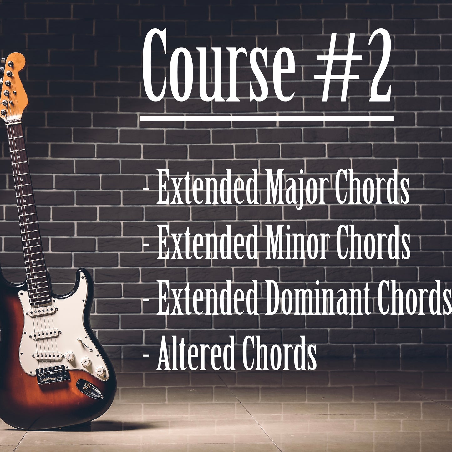 Guitar Lesson Course #2