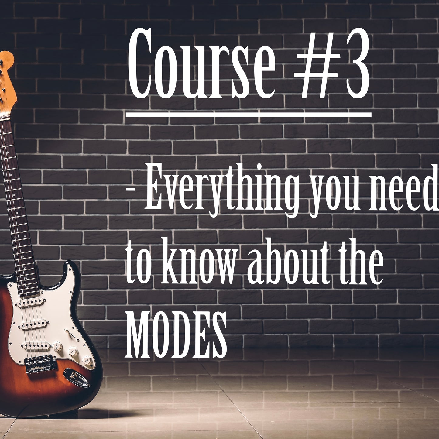 Guitar Lesson Course #3